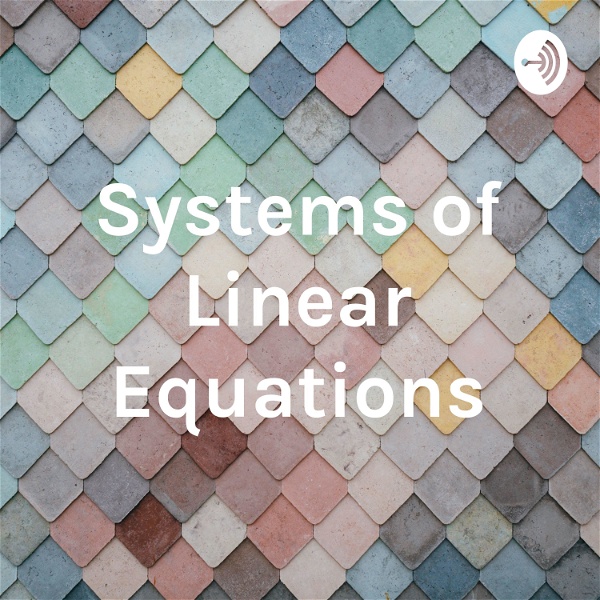 Artwork for Systems of Linear Equations