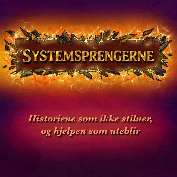 Artwork for Systemsprengerne