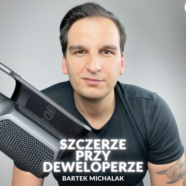 Artwork for Szczerze przy deweloperze