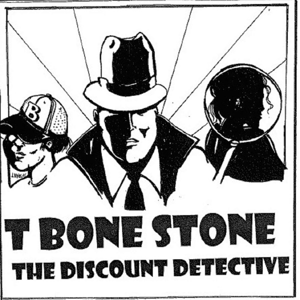 Artwork for T Bone Stone The Discount Detective