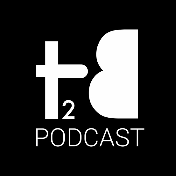 Artwork for T2B Podcast