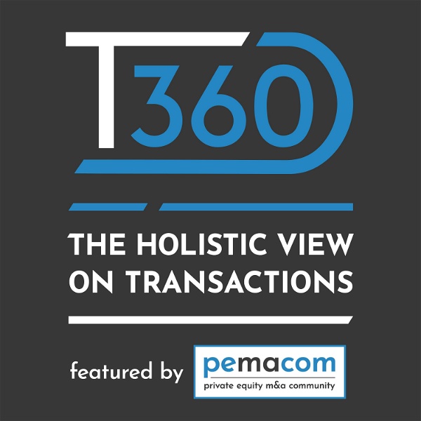 Artwork for T360D – der Podcast zur Private Equity und M&A Community „pemacom“