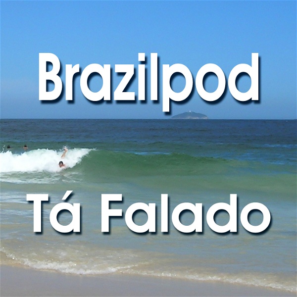 Artwork for Tá Falado: Brazilian Portuguese Pronunciation for Speakers of Spanish