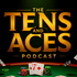 T&A: Tens And Aces. An AP Blackjack podcast. Turning the tables from Las Vegas to Local Casinos