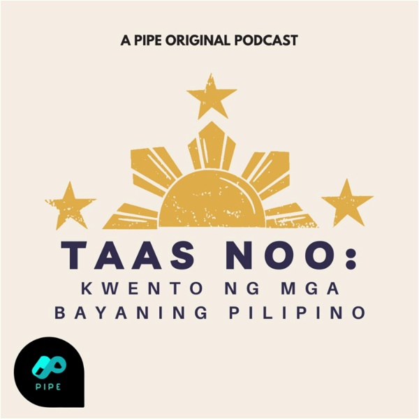 Artwork for Taas Noo: Kwento ng mga Bayaning Pilipino