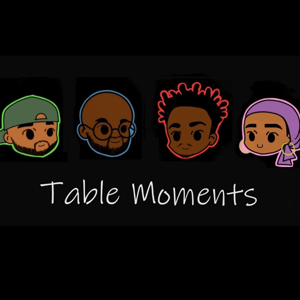 Artwork for Table Moments