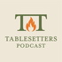 Tablesetters