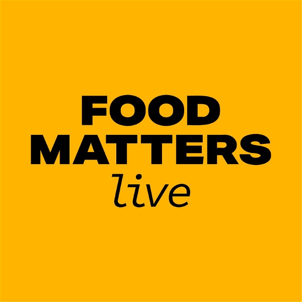 Artwork for Food Matters Live Podcast