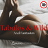 Tabulos & Wild – Anal Fantasien | Erotische Sexgeschichten
