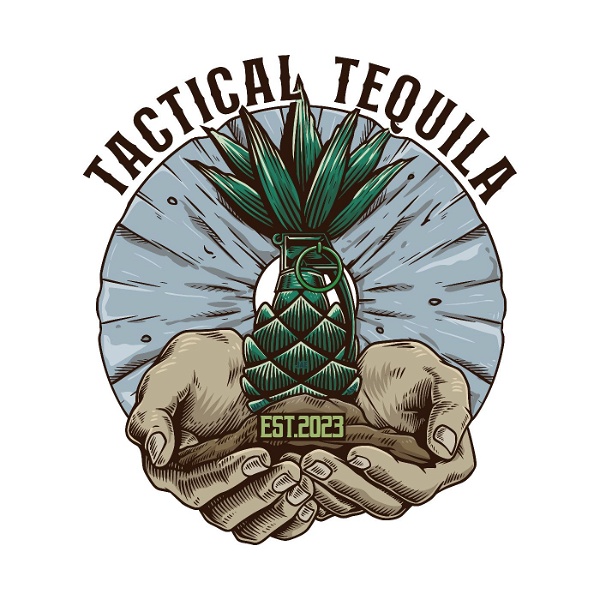 Artwork for Tactical Tequila Podcast