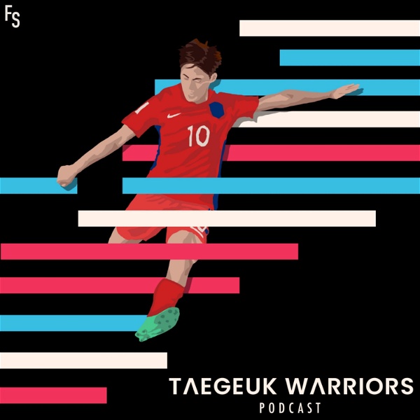 Artwork for Taegeuk Warriors Podcast