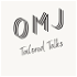 Tailored Talks with OMJ