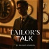 Tailor's Talk