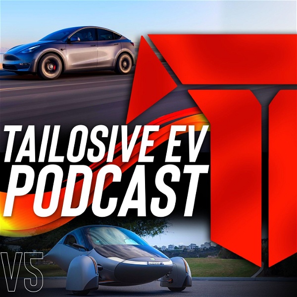 Artwork for Tailosive EV Podcast