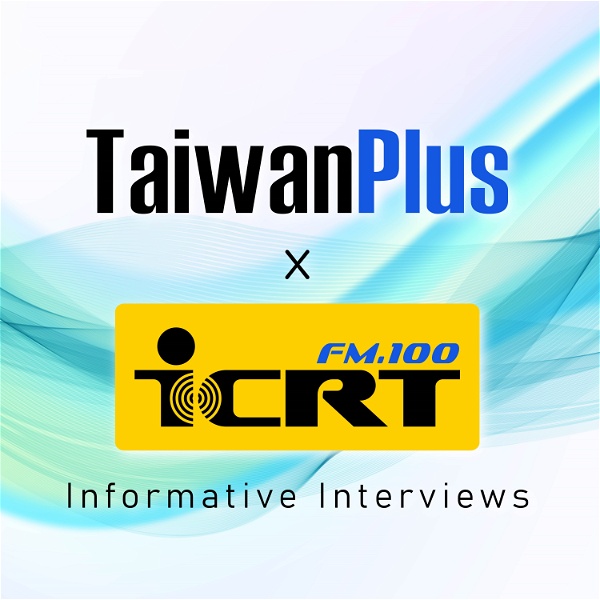 Artwork for TaiwanPlus x ICRT