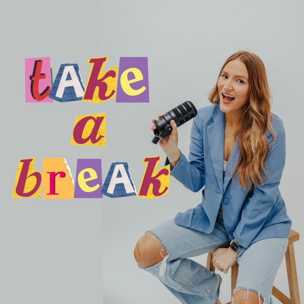 Artwork for Take a Break