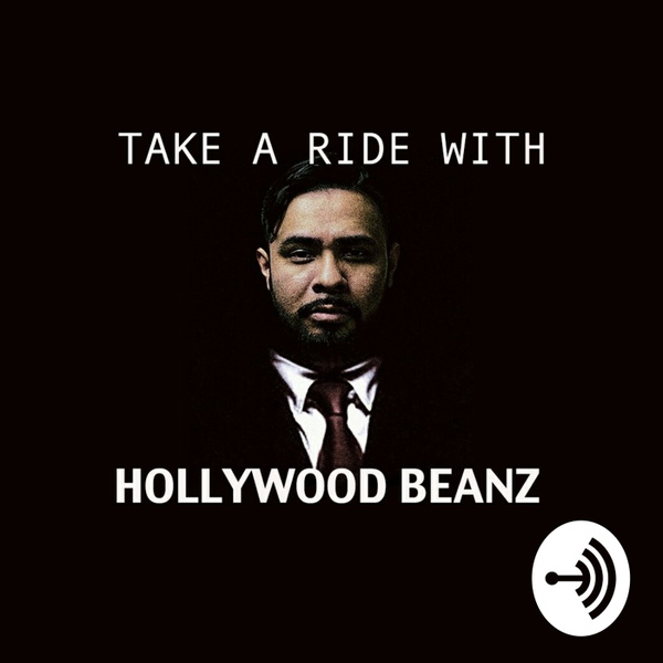 Artwork for "Take A Ride With Hollywood Beanz"