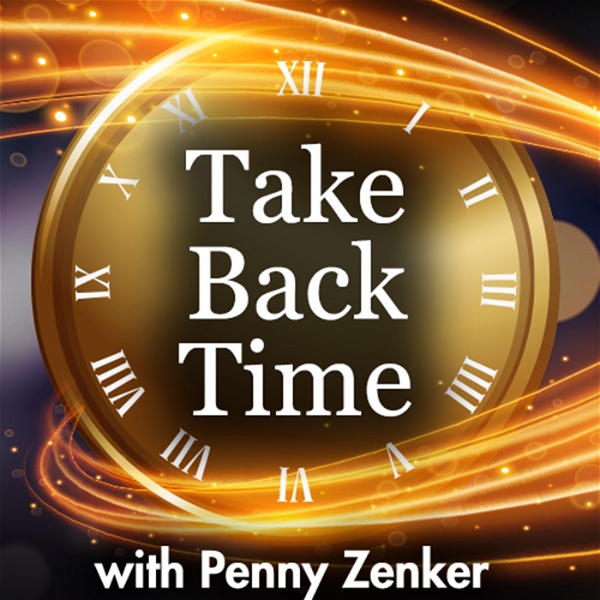 Artwork for Take Back Time: Time Management