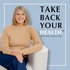 Take Back Your Health