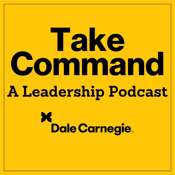 Artwork for Take Command: A Leadership Podcast