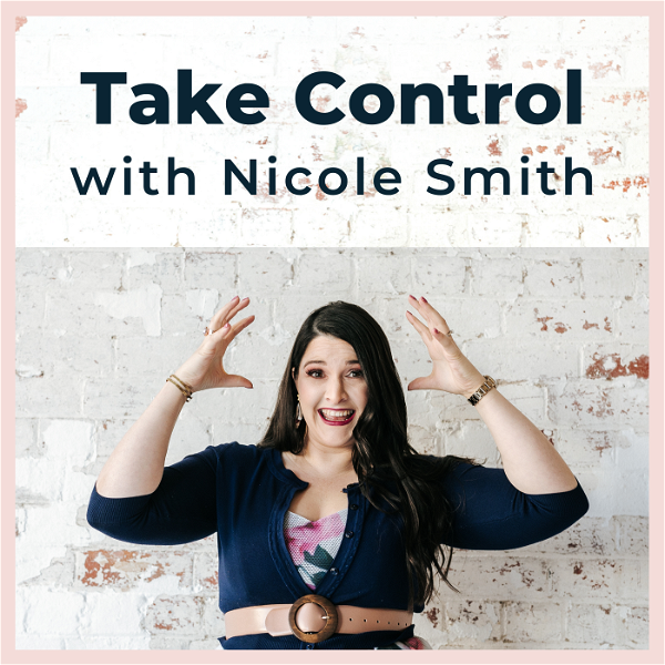 Artwork for Take Control With Nicole