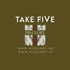 Take FiVe - His Glory