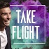 Take FLIGHT
