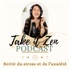 Take it zen : Plus zen au quotidien