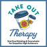 Take Out Therapy