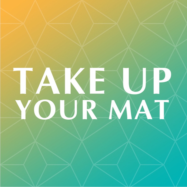 Artwork for Take Up Your Mat