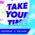 Take Your Time - A Persona 5 Podcast