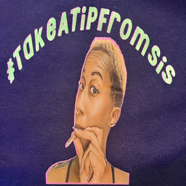 Artwork for #TakeATipFromSis