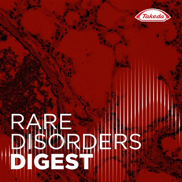 Artwork for Takeda Rare Disorders Digest