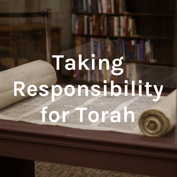 Artwork for Taking Responsibility for Torah