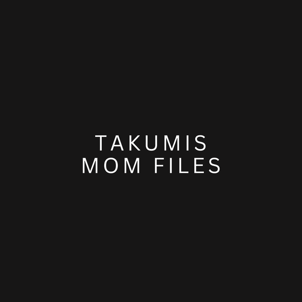Artwork for Takumis Mom Files