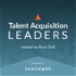 Talent Acquisition Podcast - Recruiting, Staffing, Human Resources