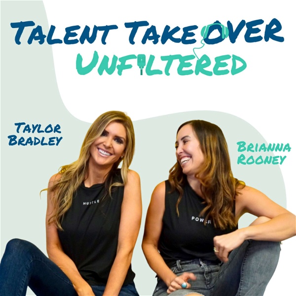 Artwork for Talent Takeover Unfiltered