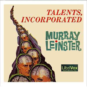 Artwork for Talents, Incorporated by Murray Leinster (1896