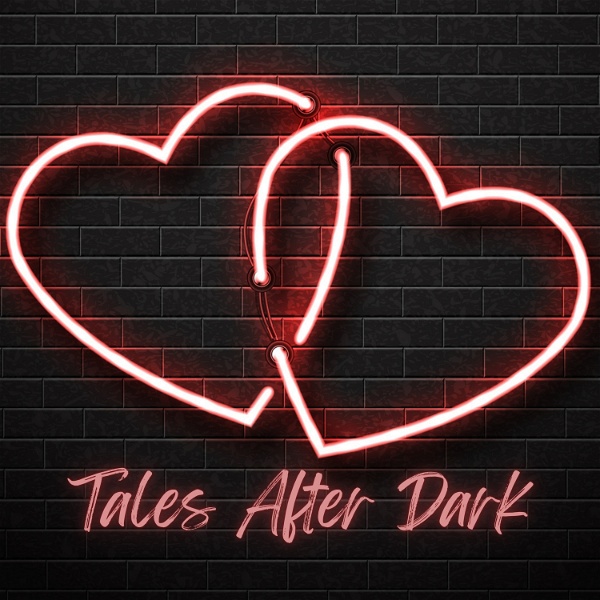 Artwork for Tales After Dark: Erotic Audio Dramas