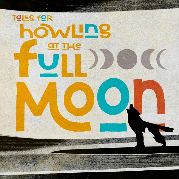 Artwork for Tales for Howling at the Full Moon
