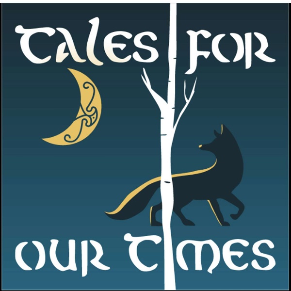 Artwork for Tales for our Times