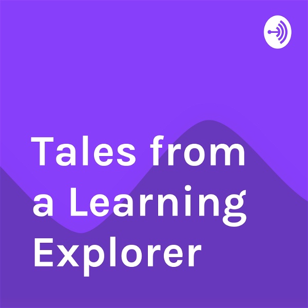 Artwork for Tales from a Learning Explorer