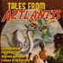 Tales From Aztlantis