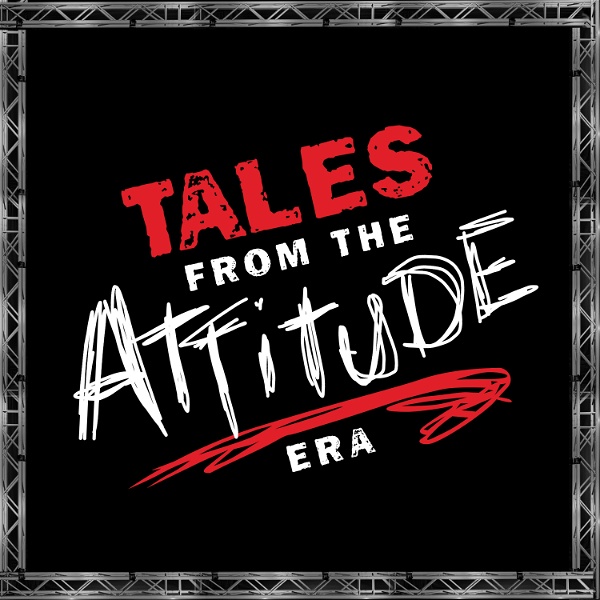 Artwork for Tales from the Attitude Era