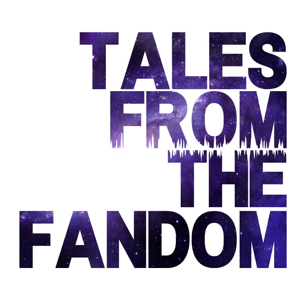 Artwork for Tales from the Fandom