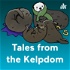 Tales from the Kelpdom