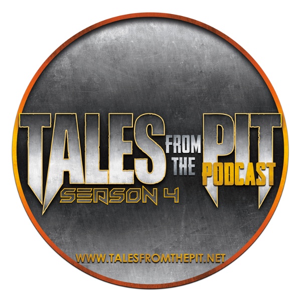 Artwork for Tales From The Pit Podcast