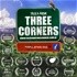 Tales from Three Corners