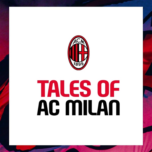 Artwork for Tales of AC Milan