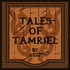 Tales of Tamriel by UESP | An Elder Scrolls Podcast